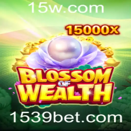 BlossomofWealth: Um Mergulho no Fascinante Mundo do Jogo com 539 Bet